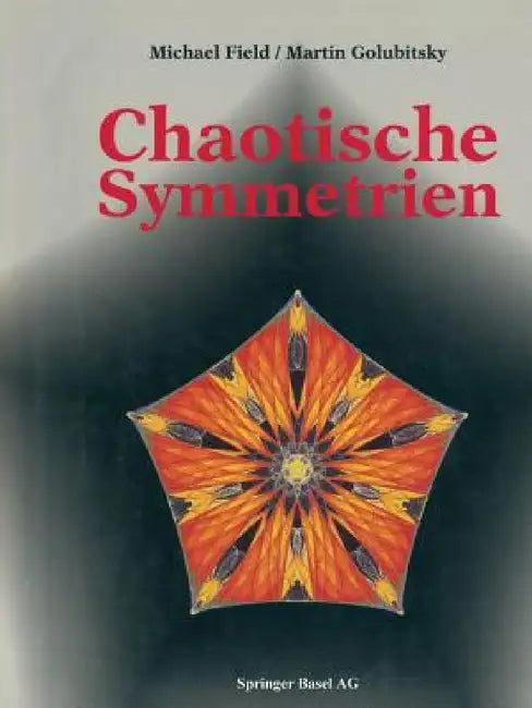 Buy Chaotische Symmetrien (English, Field | Golubitsky) Online at Best Price - BookBajar