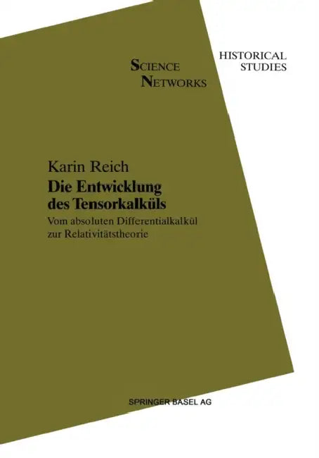 Buy Die Entwicklung Des Tensorkalküls (English, Karin Reich) Online at Best Price - BookBajar