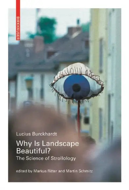 Buy Why is Landscape Beautiful? (English, Lucius Burckhardt) Online at Best Price - BookBajar