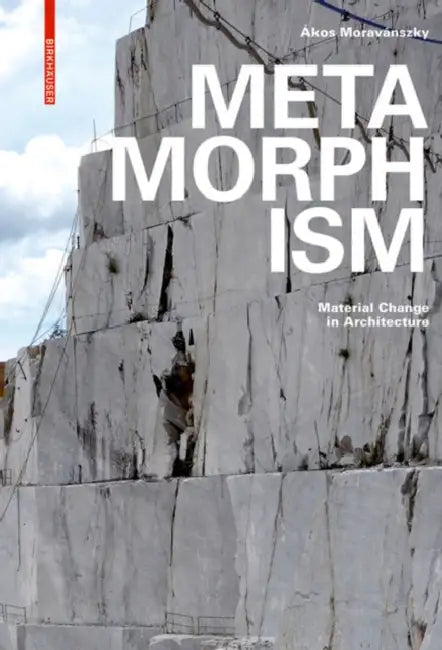 Buy Metamorphism (English, Ákos Moravánszky) Online at Best Price - BookBajar
