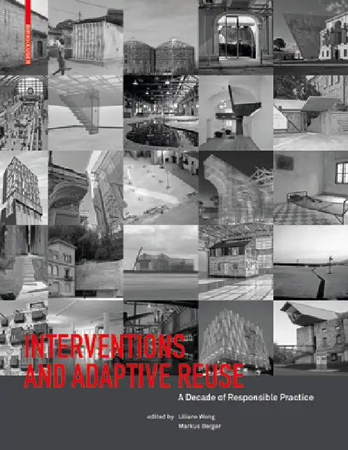 Buy Interventions and Adaptive Reuse (English, Liliane Wong | Markus Berger) Online at Best Price - BookBajar
