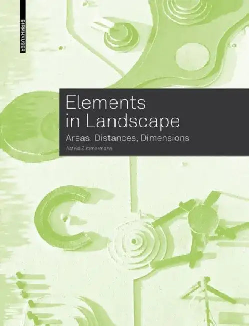 Buy Elements in Landscape (English, Astrid Zimmermann) Online at Best Price - BookBajar