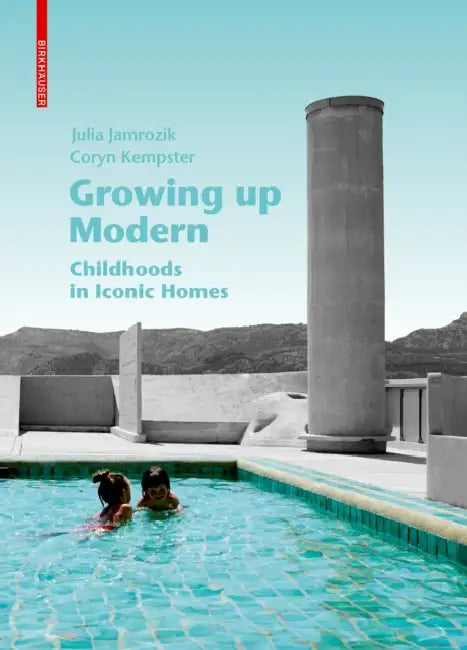 Buy Growing Up Modern (English, Julia Jamrozik | Coryn Kempster) Online at Best Price - BookBajar