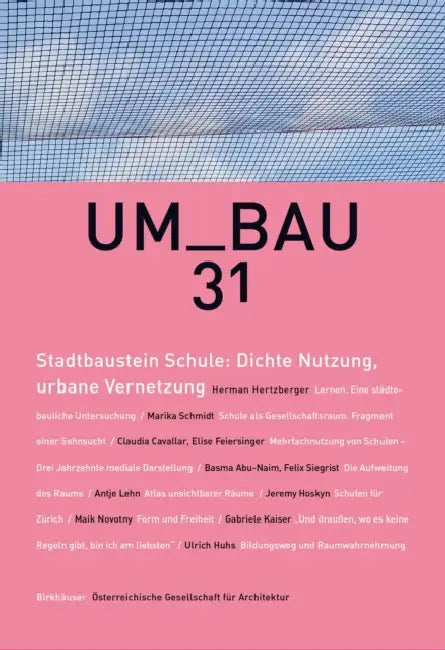 Buy Stadtbaustein Schule (English, Österreichische Gesellschaft Für Archite) Online at Best Price - BookBajar