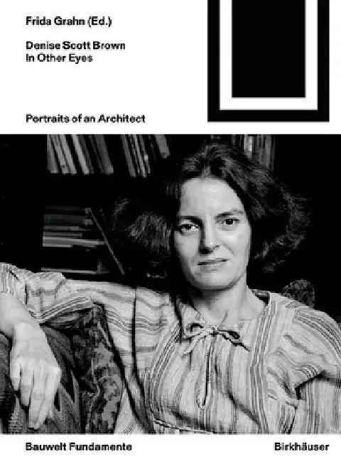 Buy Denise Scott Brown. in Other Eyes (English, Frida Grahn) Online at Best Price - BookBajar