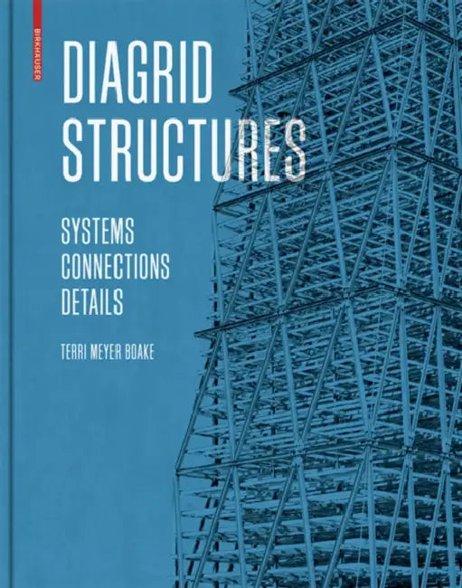 Buy Diagrid Structures (English, Terri Meyer Boake) Online at Best Price - BookBajar