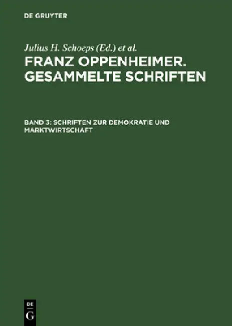 Buy Schriften Zur Demokratie Und Marktwirtschaft (English, Elke-Vera Kotowski) Online at Best Price - BookBajar