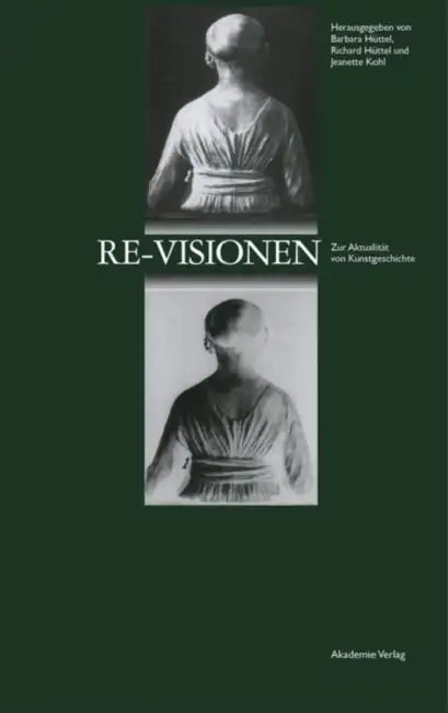 Buy Re-Visionen (English, Barbara Hüttel | Richard Hüttel | Jeanette Kohl) Online at Best Price - BookBajar