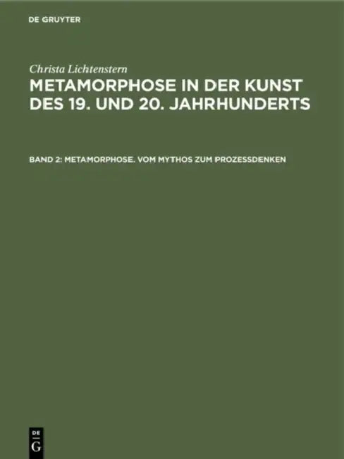 Buy Metamorphose. Vom Mythos Zum Prozeßdenken (English, Christa Lichtenstern) Online at Best Price - BookBajar
