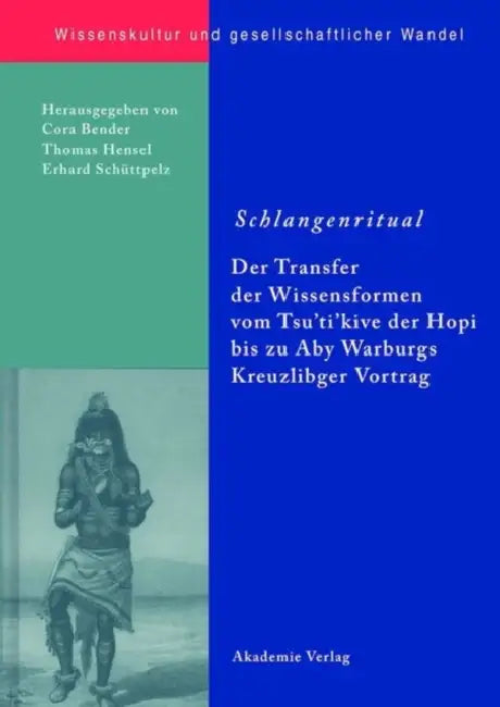 Buy Schlangenritual (English, Cora Bender | Thomas Hensel | Erhard Schüttpelz) Online at Best Price - BookBajar