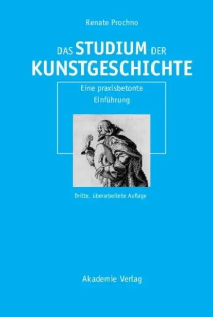 Buy Das Studium Der Kunstgeschichte (English, Renate Prochno) Online at Best Price - BookBajar