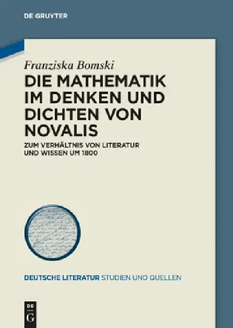 Buy Die Mathematik im Denken und Dichten von Novalis (English, Franziska Bomski) Online at Best Price - BookBajar