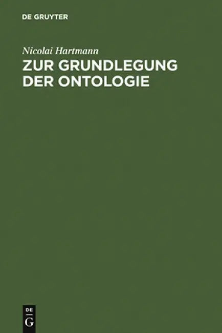 Buy Zur Grundlegung Der Ontologie (English, Nicolai Hartmann) Online at Best Price - BookBajar