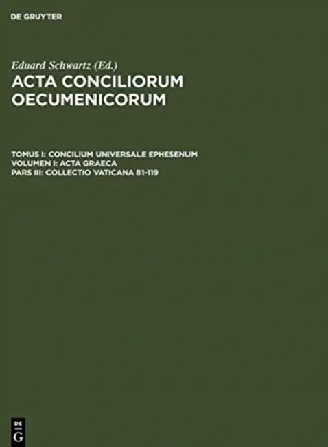Buy Collectio Vaticana 81-119 (English, Eduard Schwartz | Johannes Straub) Online at Best Price - BookBajar