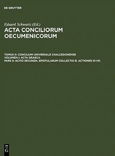 Buy Actio Secunda. Epistularum Collectio B. Actiones III-VII. (English, Eduard Schwartz | Johannes Straub) Online at Best Price - BookBajar