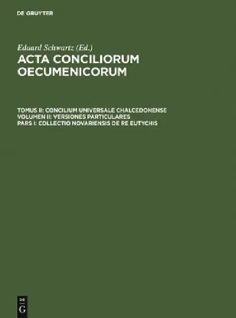 Buy Collectio Novariensis de re Eutychis (English, Eduard Schwartz | Johannes Straub) Online at Best Price - BookBajar