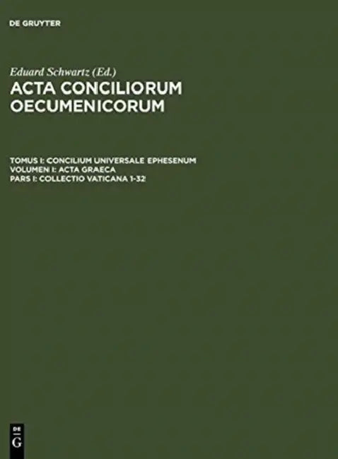 Buy Collectio Vaticana 1-32 (English, Eduard Schwartz | Johannes Straub) Online at Best Price - BookBajar