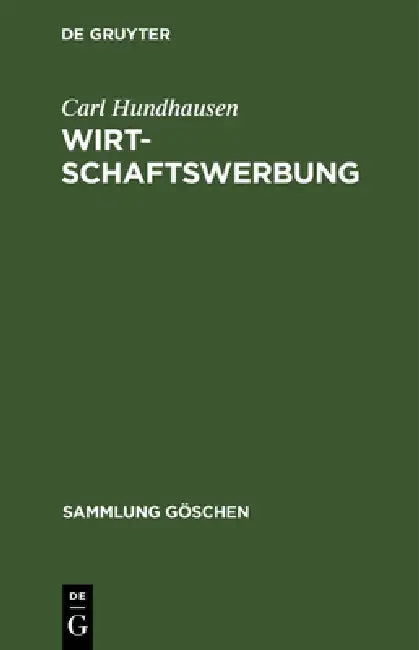 Buy Wirtschaftswerbung (English, Carl Hundhausen) Online at Best Price - BookBajar