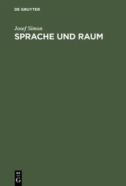 Buy Sprache Und Raum (English, Josef Simon) Online at Best Price - BookBajar