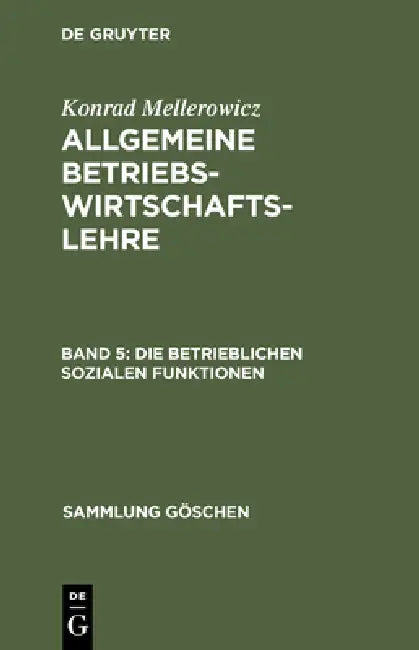Buy Die betrieblichen sozialen Funktionen (English, Konrad Mellerowicz) Online at Best Price - BookBajar