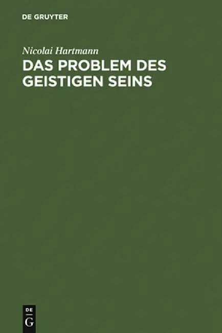 Buy Das Problem Des Geistigen Seins (English, Nicolai Hartmann) Online at Best Price - BookBajar