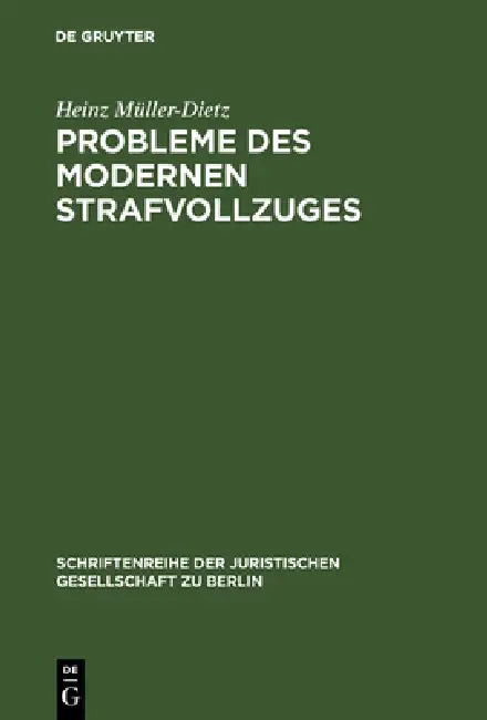 Buy Probleme des modernen Strafvollzuges (English, Heinz Müller-Dietz) Online at Best Price - BookBajar