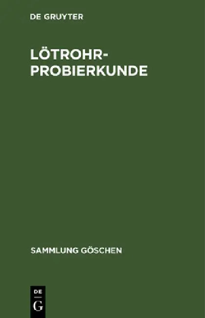 Buy Lötrohrprobierkunde (English, No Contributor) Online at Best Price - BookBajar