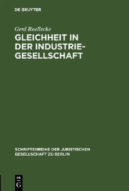Buy Gleichheit in der Industriegesellschaft (English, Gerd Roellecke) Online at Best Price - BookBajar