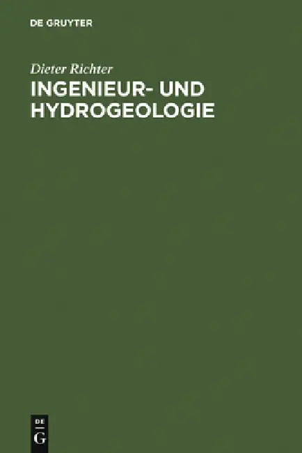 Buy Ingenieur- und Hydrogeologie (English, Dieter Richter) Online at Best Price - BookBajar