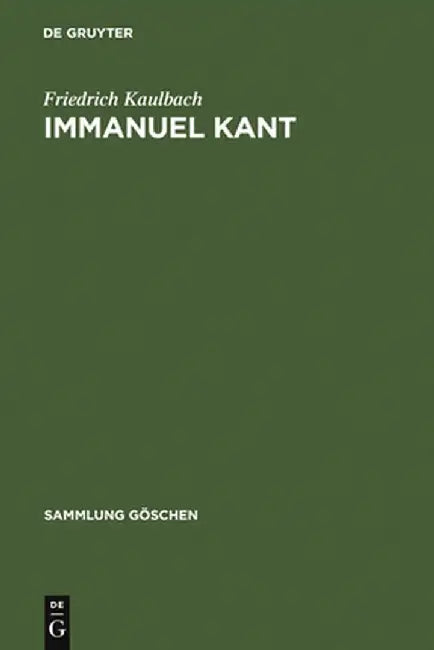 Buy Immanuel Kant (English, Friedrich Kaulbach) Online at Best Price - BookBajar