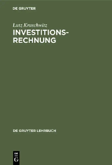 Buy Investitionsrechnung (English, Lutz Kruschwitz) Online at Best Price - BookBajar