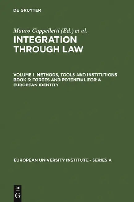 Buy Forces and Potential for a European Identity (English, Mauro Cappelletti | Monica Seccombe | Joseph H. Weiler) Online at Best Price - BookBajar