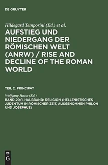 Buy Religion (Hellenistisches Judentum in Romischer Zeit, Ausgenommen Philon Und Josephus) (English, Wolfgang Haase) Online at Best Price - BookBajar