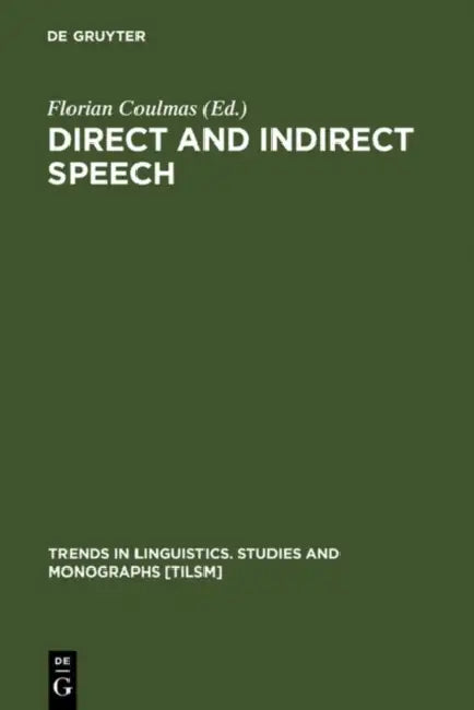 Buy Direct and Indirect Speech (English, Florian Coulmas) Online at Best Price - BookBajar