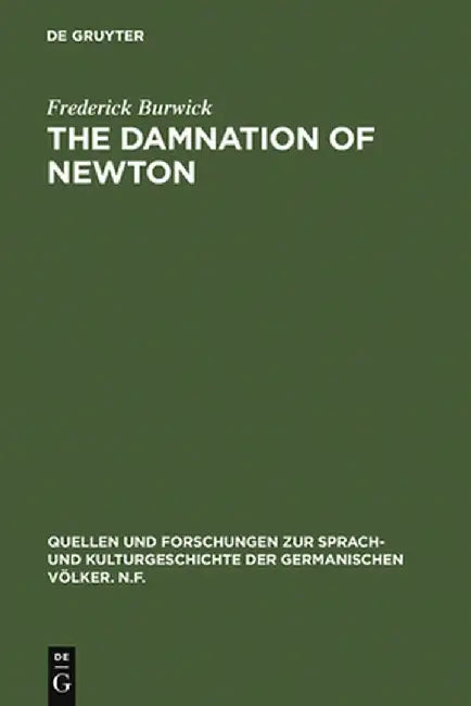 Buy The Damnation of Newton (English, Frederick Burwick) Online at Best Price - BookBajar