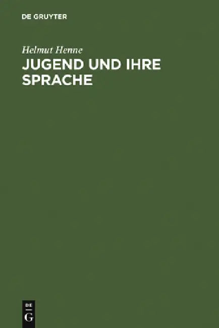 Buy Jugend und ihre Sprache (English, Helmut Henne) Online at Best Price - BookBajar