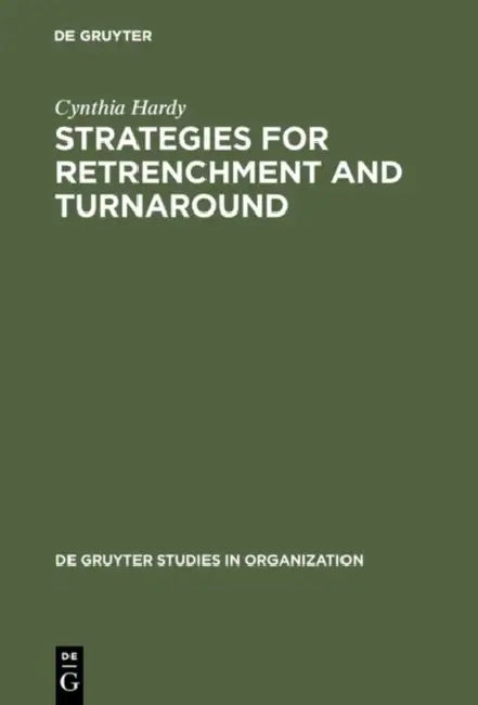 Buy Strategies for Retrenchment and Turnaround (English, Cynthia Hardy) Online at Best Price - BookBajar