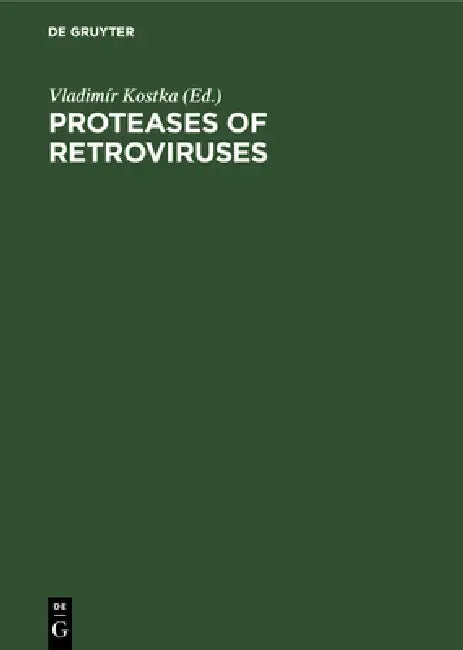 Buy Proteases of Retroviruses (English, Vladimír Kostka) Online at Best Price - BookBajar