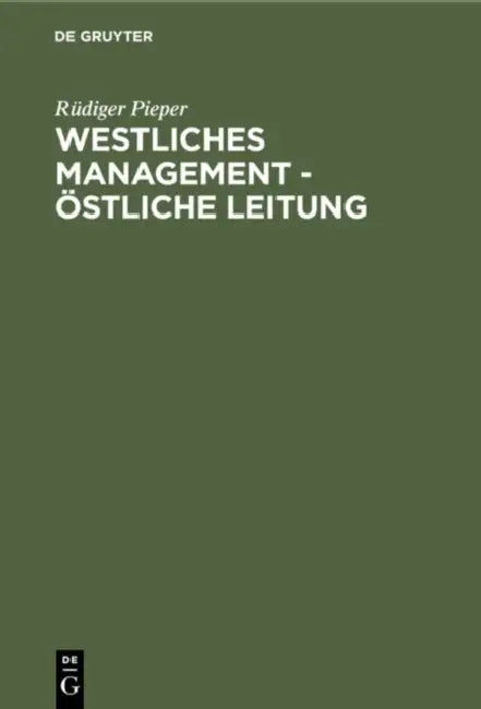Buy Westliches Management - östliche Leitung (English, Rüdiger Pieper) Online at Best Price - BookBajar