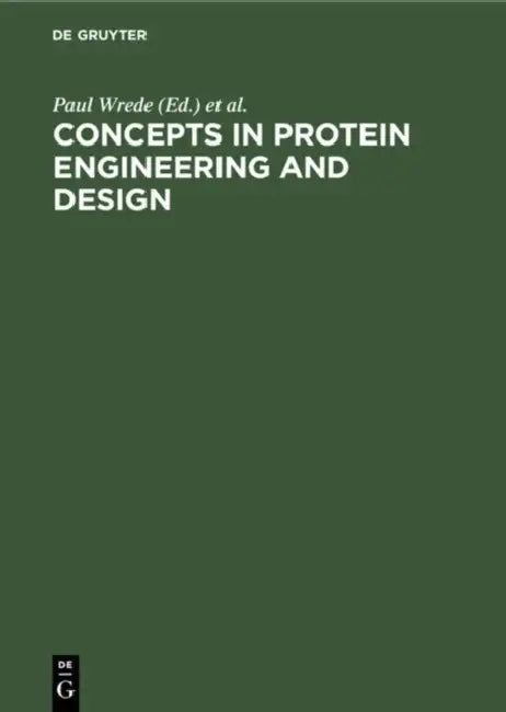 Buy Concepts in Protein Engineering and Design (English, Paul Wrede | Gisbert Schneider) Online at Best Price - BookBajar