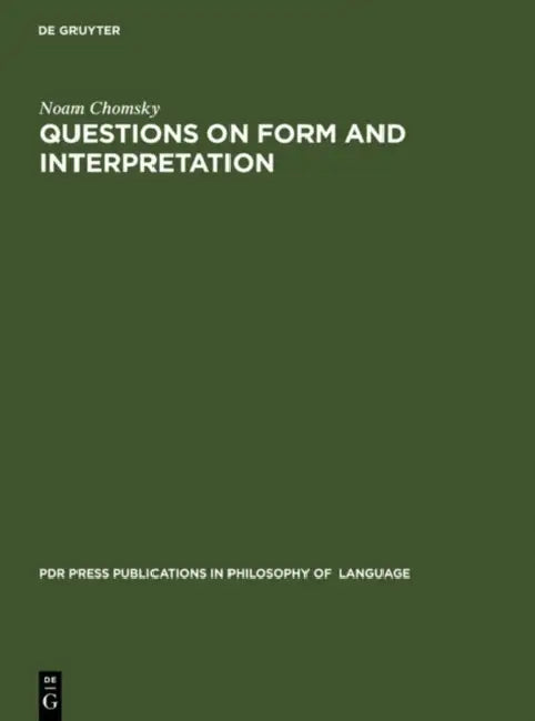 Buy Questions on Form and Interpretation (English, Noam Chomsky) Online at Best Price - BookBajar