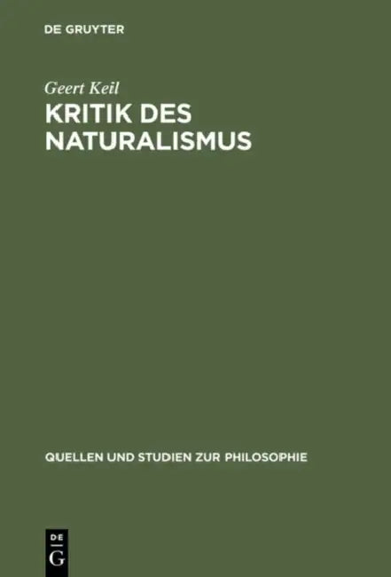 Buy Kritik Des Naturalismus (English, Geert Keil) Online at Best Price - BookBajar