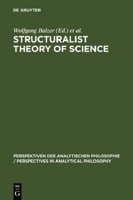 Buy Structuralist Theory of Science (English, Wolfgang Balzer | C. Ulises Moulines) Online at Best Price - BookBajar