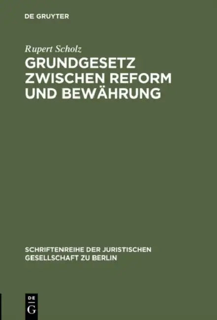 Buy Grundgesetz zwischen Reform und Bewährung (English, Rupert Scholz) Online at Best Price - BookBajar