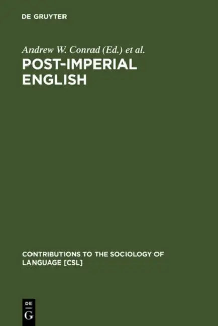 Buy Post-Imperial English (English, Andrew W. Conrad | Alma Rubal-Lopez) Online at Best Price - BookBajar