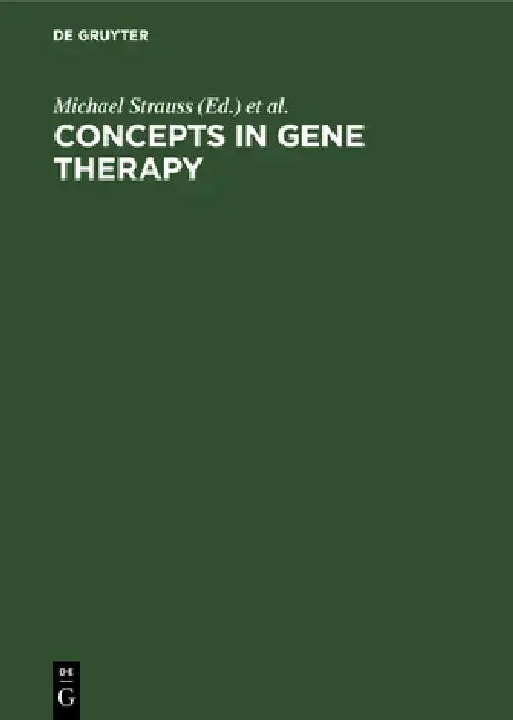 Buy Concepts in Gene Therapy (English, Michael Strauss | John A. Barranger) Online at Best Price - BookBajar