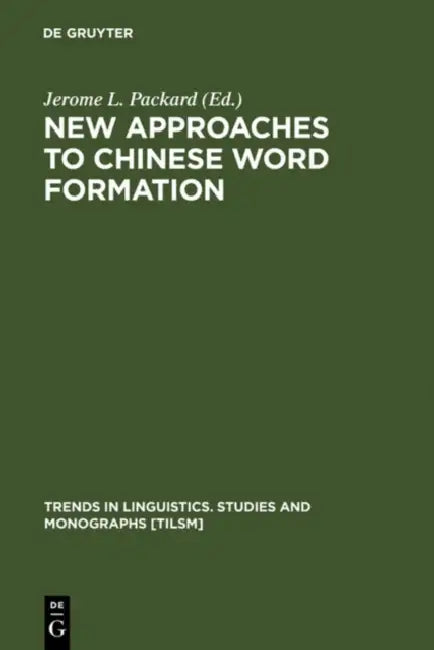 Buy New Approaches to Chinese Word Formation (English, Jerome L. Packard) Online at Best Price - BookBajar