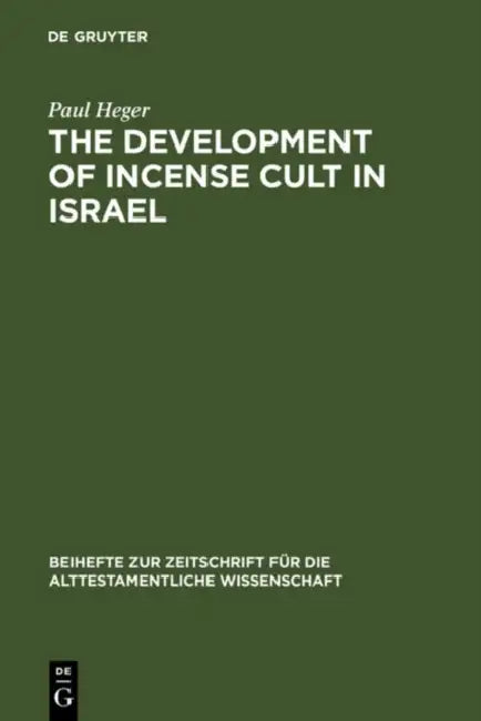 Buy The Development of Incense Cult in Israel (English, Paul Heger) Online at Best Price - BookBajar