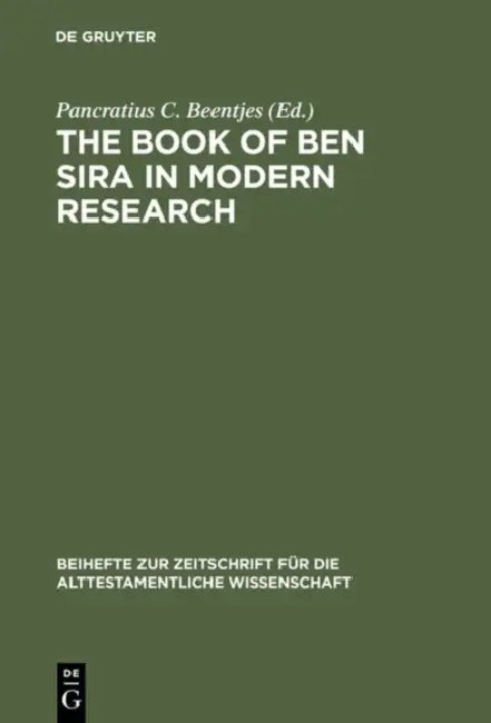 Buy The Book of Ben Sira in Modern Research (English, Pancratius C. Beentjes) Online at Best Price - BookBajar