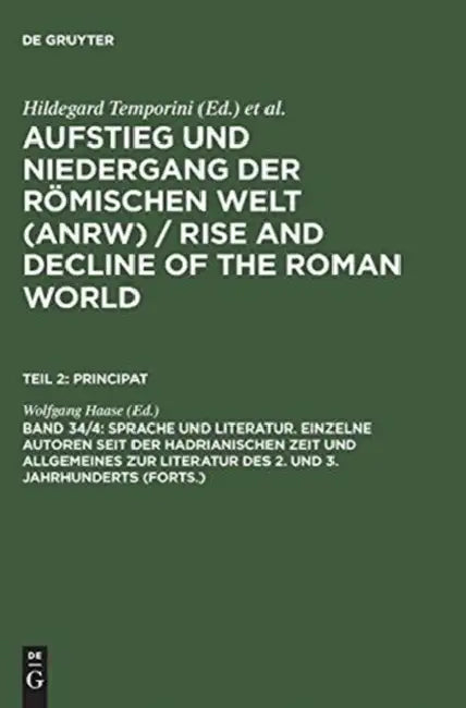 Buy Sprache Und Literatur. Einzelne Autoren Seit Der Hadrianischen Zeit Und Allgemeines Zur Literatur De (English, Wolfgang Haase) Online at Best Price - BookBajar